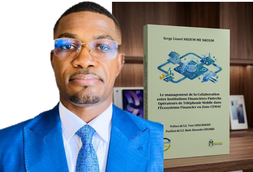 COBAC  | NOTE DE LECTURE :  Un nouveau livre du Dr Nkoum Me Nkoum analyse le management de la collaboration entre Institutions financières, fintechs et télécoms en zone CEMAC 