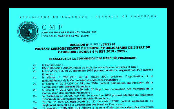 EMPRUNT OBLIGATAIRE 2018/CAMEROUN: La CMF condamne le recours au droit des marchés publics par l'Etat camerounais