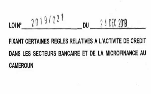 CAMEROUN : La nouvelle loi relative au crédit bancaire : entre avancées et questions !