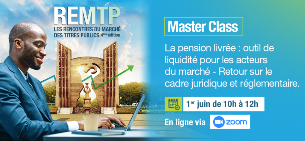 UEMOA | MARCHE MONÉTAIRE : La pension livrée examinée sous l’angle juridique et réglementaire